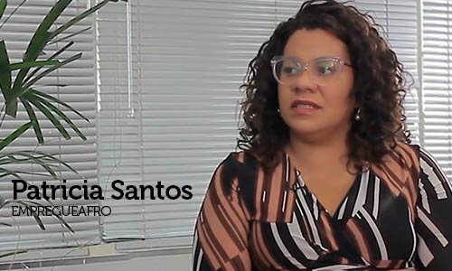 Entrevista com Patricia Santos, Fundadora da Empregueafro