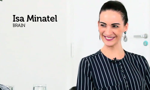 Entrevista com Isa Minatel, Sócia-fundadora da Brain
