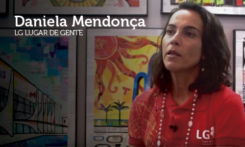 Entrevista com Daniela Mendonça, presidente da LG Lugar de Gente