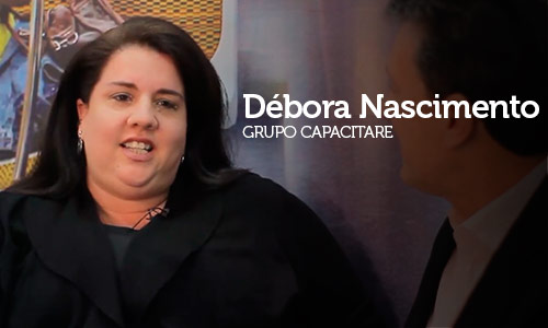Entrevista com Débora Nascimento, diretora geral Grupo Capacitare