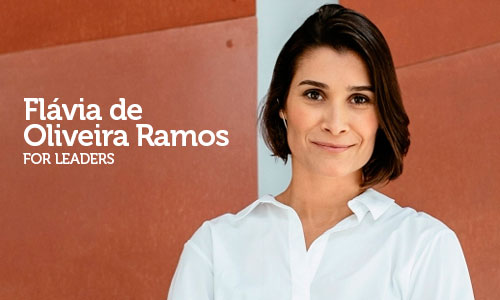 Entrevista com Flávia Oliveira, Founding Partner & Consultant FOR Leaders