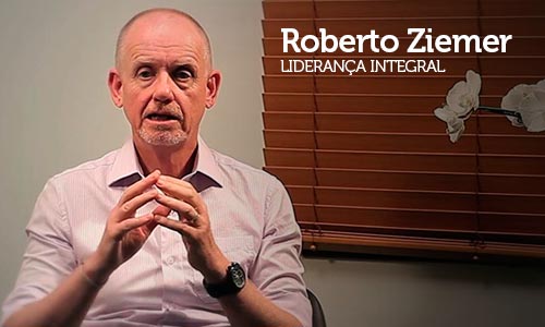 Entrevista com Roberto Ziemer, Sócio-fundador da Liderança Integral