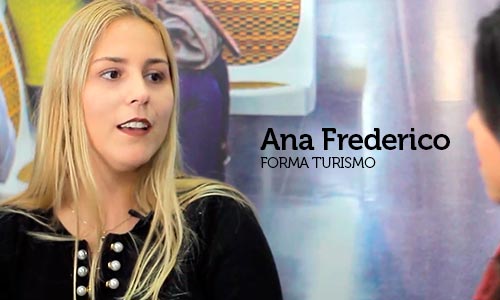 Entrevista com Ana Frederico, Coordenadora na Forma Turismo