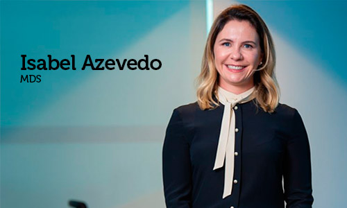 Entrevista com Isabel Alves Azevedo, Vice-Presidente de Recursos Humanos da MDS Brasil