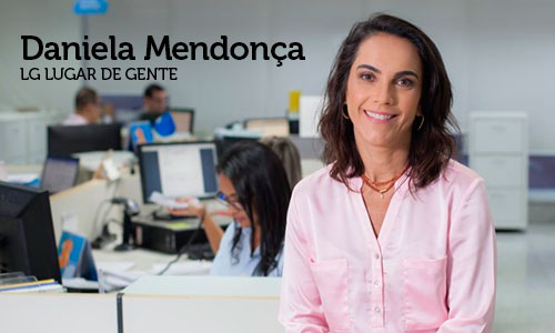Entrevista com Daniela Mendonça, Presidente na LG lugar de gente